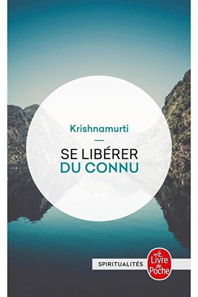 Le Livre de Poche Se Liberer Du Connu - Udoban kroj