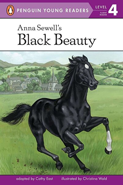 Penguin Books Anna Sewell's Black Beauty (young Readers, Level 4)