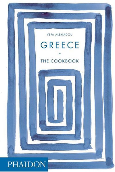 Phaidon Press Greece: The Cookbook