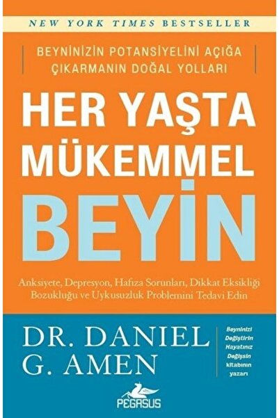 Pegasus Yayınları Her Yaşta Mükemmel Beyin: Beyninizin Potansiyelini Açığa Çı...