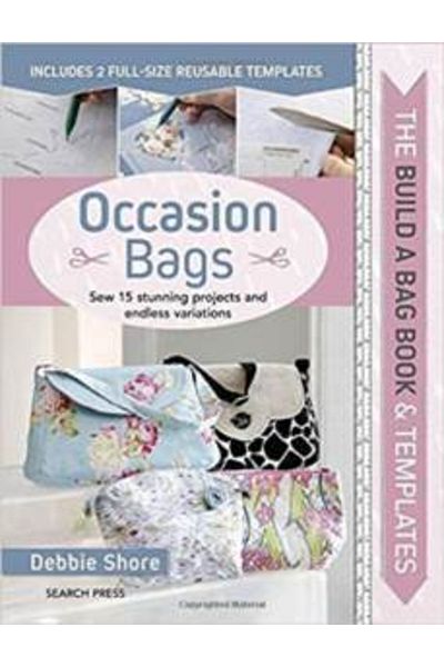 Search Press The Build A Bag Book: Occasion Bags