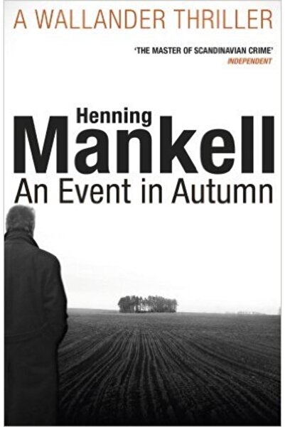 Vintage Books London Ένα περιστατικό το φθινόπωρο (λύκος Wallender 11)