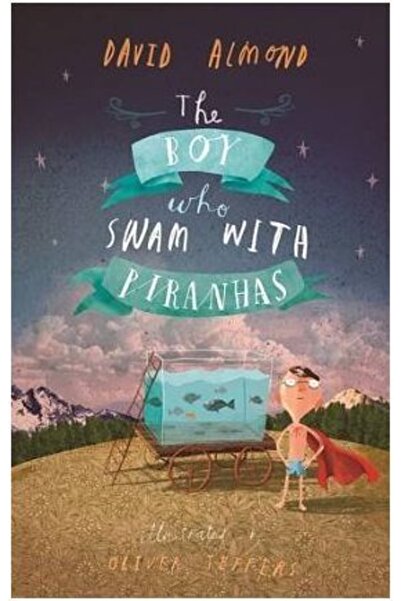 Walker Books Момчето, което плуваше с пирани