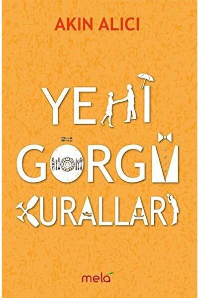 Genel Markalar Yeni Görgü Kuralları / Akın Alıcı / / 9786057063441