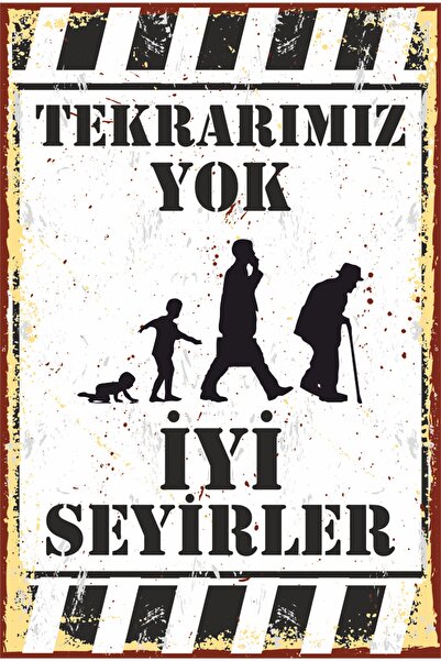 Hayat Poster Tekrarımız Yok Iyi Seyirler Komik Espirili Duvar Yazıları Retro ...