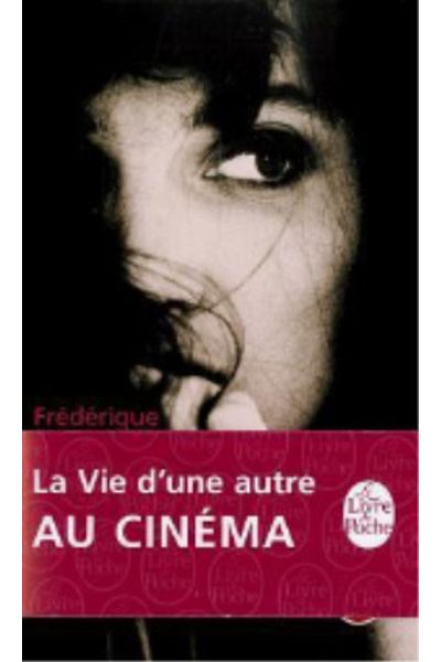 Le Livre de Poche La Vie D'une Autre