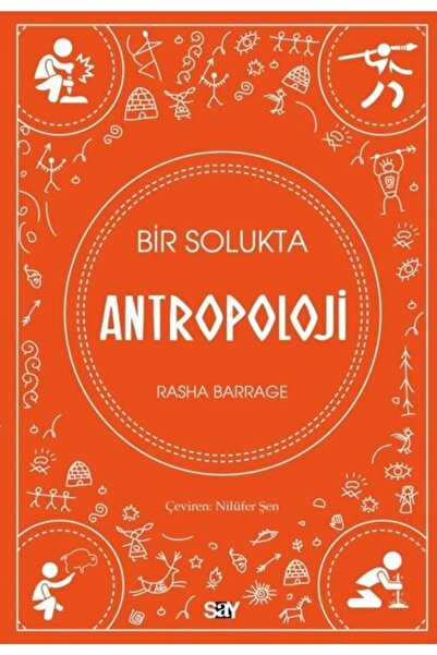 Say Yayınları Bir Solukta Antropoloji kitabı - Rasha Barrage - Say Yayınları