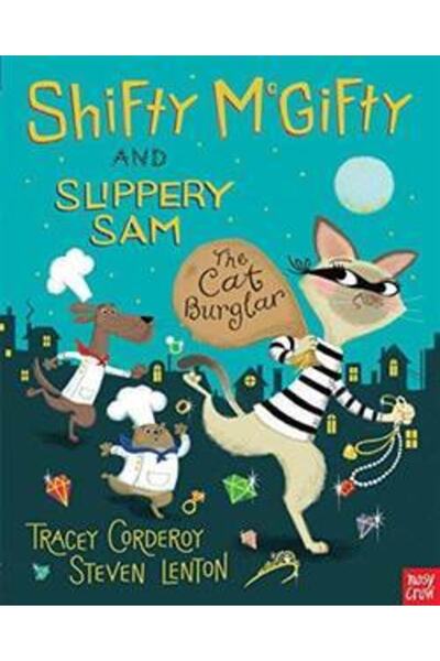Nosy Crow Shifty Mcgifty And Slippery Sam 2: The Cat Burglar