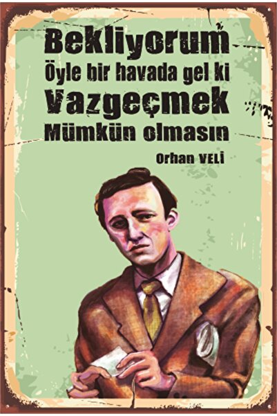 Hayat Poster Orhan Veli Şiir Edebiyat Retro Ahşap Poster