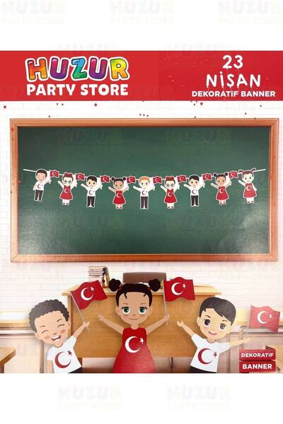 Huzur Party Store 23 Nisan Dekoratif Afiş Banner Elleri Bayraklı Mutlu Çocukl...