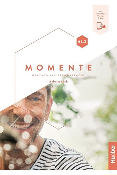 Hueber Yayınları Momente A1.2 Kursbuch + Arbeitsbuch Mit Plus Interactive Versiyon & App