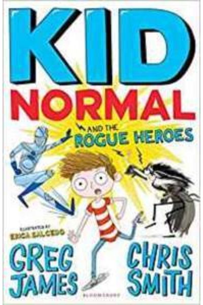 Bloomsbury Kid Normal And The Rogue Heroes