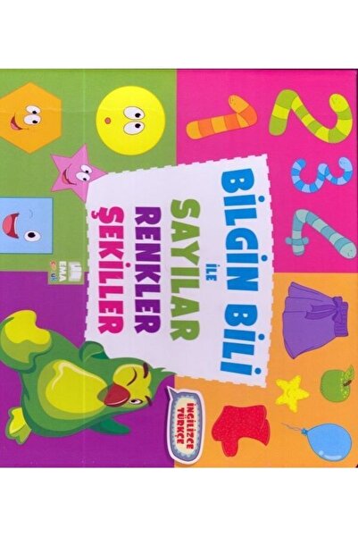 Ema Çocuk Bilgin Bili Ile Sayılar Renkler Şekiller Ema Kolektif