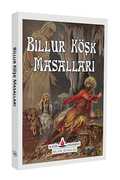 Katip yayinevi Billur Köşk Masalları