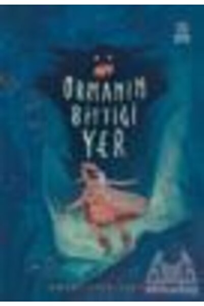 İthaki Çocuk Yayınları Where the Forest Ends - Stylish and Comfortable Cutting