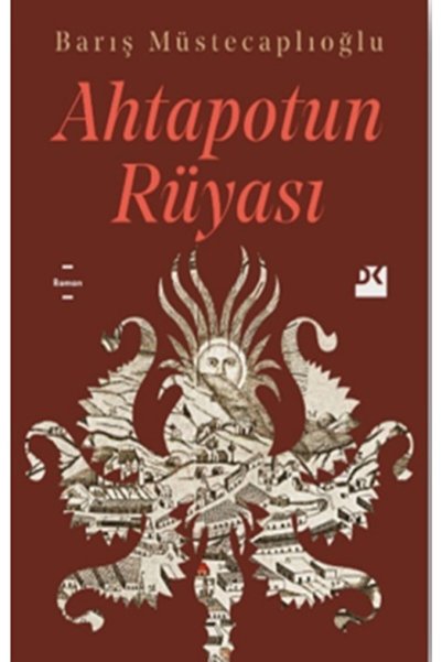 Doğan Kitap Ahtapotun Rüyası - Barış Müstecaplıoğlu 9786050981391