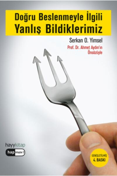 hayykitap Doğru Beslenmeyle İlgili Yanlış Bildiklerimiz