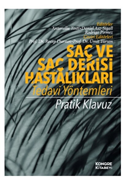 Kongre Kitabevi Saç Ve Saç Derisi Hastalıkları Tedavi Yöntemleri