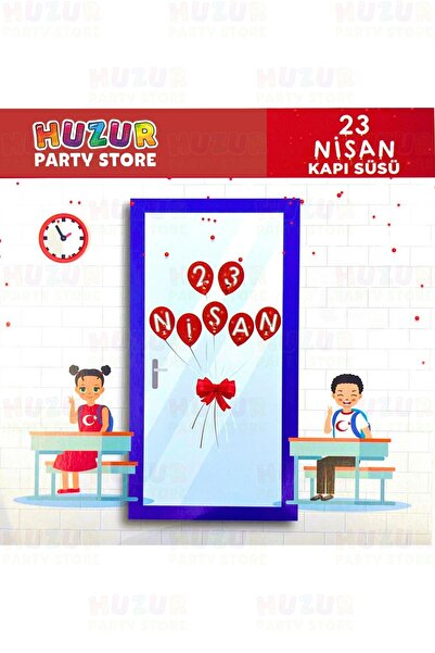 Huzur Party Store 23 Nisan Karton Kapı Süsü Okul Sınıf Süsleme Fiyonk Balon D...