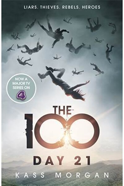 Hodder Stoughton Ημέρα 21 (τα 100, Βιβλίο 2)