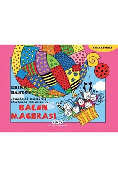 Yapı Kredi Yayınları Uğurböceği Sevecen Ile Salyangoz Tomurcuk 19 - Balon Mac...