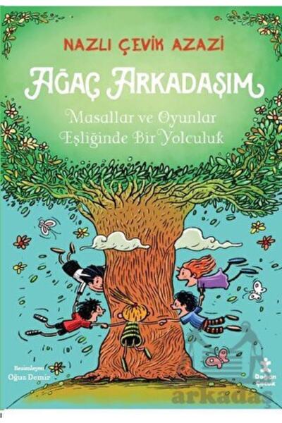 Doğan Çocuk صديقي الشجرة نازلي أجيل أزازي
