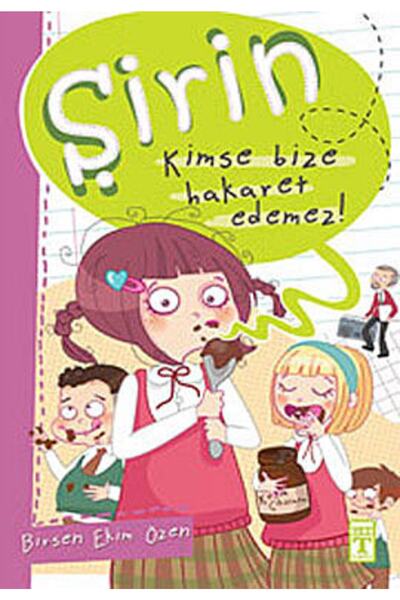Timaş Çocuk Şirin - Kimse Bize Hakaret Edemez!