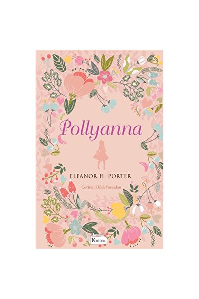Koridor Yayınları Pollyanna - Bez Ciltli