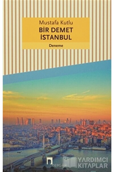 Dergah Yayınları Bir Demet Istanbul