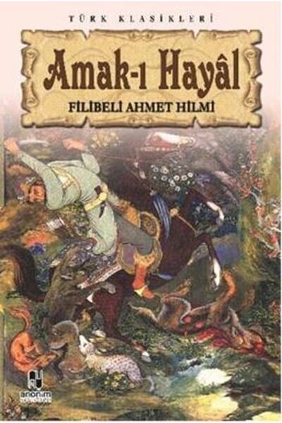 Anonim Yayıncılık Amak-ı Hayal