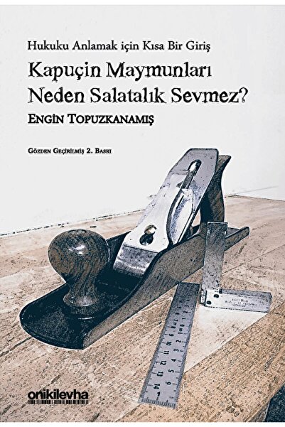 Genel Markalar Kapuçin Maymunları Neden Salatalık Sevmez? - Hukuku Anlamak Iç...