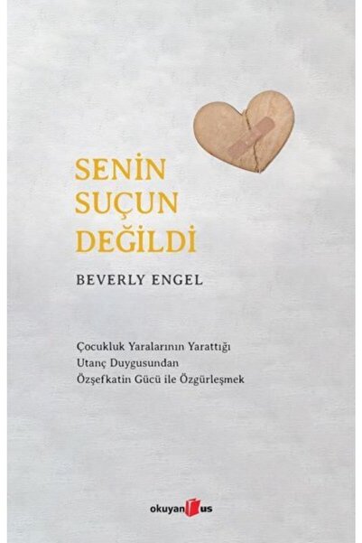 Okuyan Us Yayınları Senin Suçun Değildi