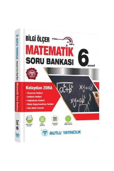 Mutlu Yayıncılık Mutlu Yayınları 6. Sınıf Matematik Bilgi Ölçer Soru Bankası