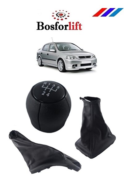 BOSFORLİFT Opel Astra G Vites Topuzu Siyah - Vites Körüğü - El Fren Körüğü