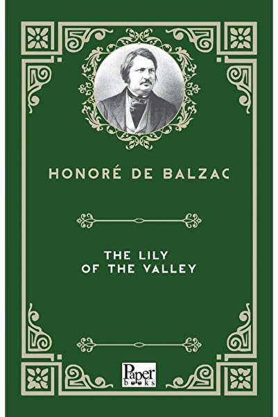 PAPER BOOKS The Lily Of The Valley / Honore De Balzac / / 9786258141924