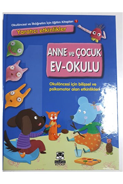 Dikkat Atölyesi Yayınları Anne Ve Çocuk Ev Okulu-1