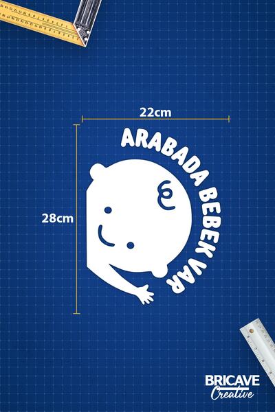 Bricave Arabada Bebek Var Araba Cam Sticker 28x22cm