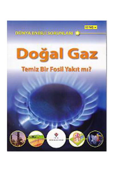 Tübitak Yayınları Doğal Gaz Temiz Bir Fosil Yakıt Mı? Jim Pipe