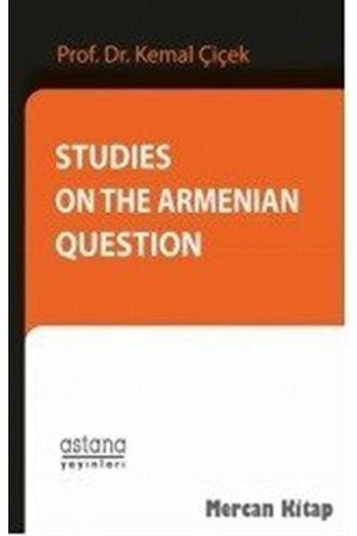 Astana Yayınları Studies On The Armenian Question