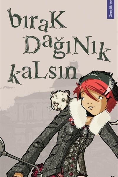 Carpe Diem Kitapları Bırak Dağınık Kalsın!