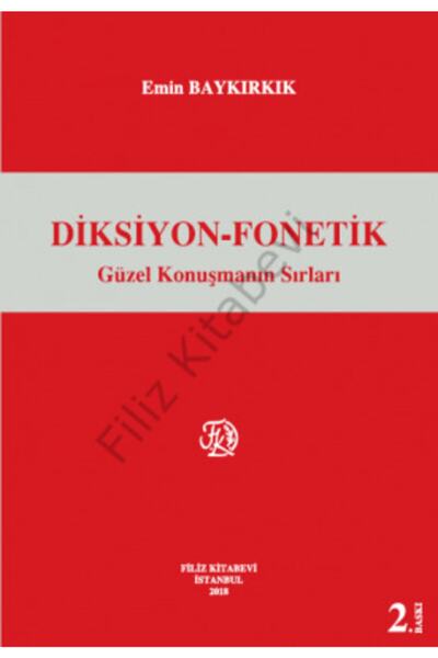 Filiz Kitabevi Diksiyon Fonetik Güzel Konuşmanın Sırları