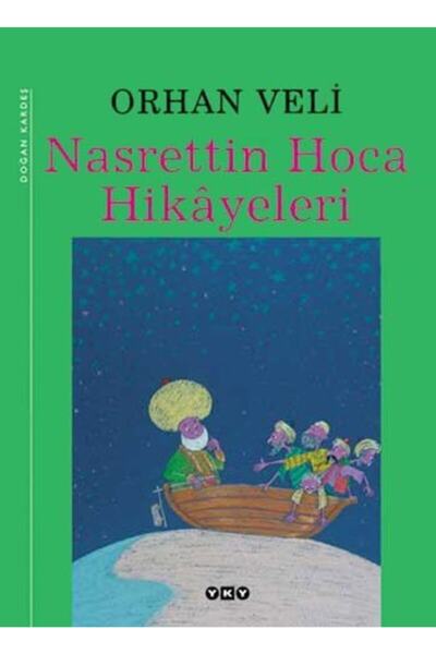 Yapı Kredi Yayınları Nasrettin Hoca Hikayeleri - Orhan Veli Kanık