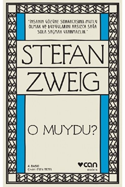 CAN O Muydu?