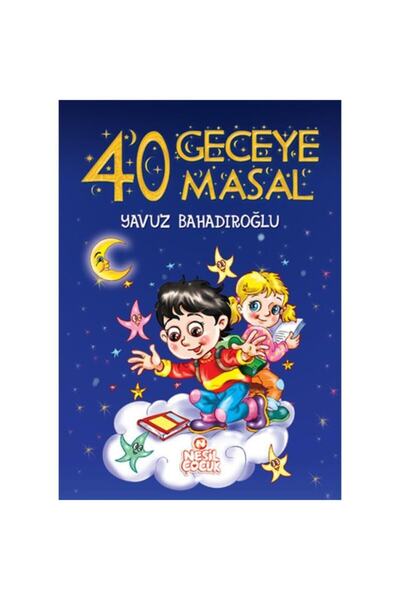 Nesil Yayınları 40 حكاية ليلة 40 / جيلًا من الأطفال