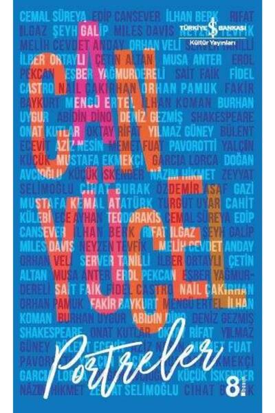 TÜRKİYE İŞ BANKASI KÜLTÜR YAYINLARI Portreler - Can Yücel