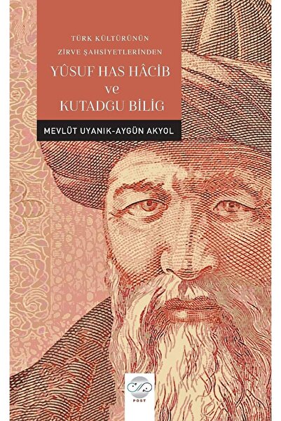 Genel Markalar Türk Kültürünün Zirve Şahsiyetlerinden Yusuf Has Hacib Ve Kuta...