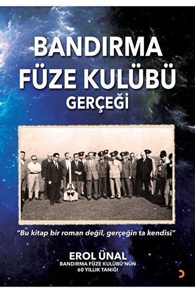Cinius Yayınları Bandırma Füze Kulübü Gerçeği & Erol Ünal