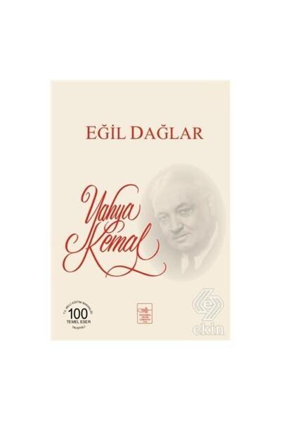 Genel Markalar Eğil Dağlar - Yahya Kemal Beyatlı - Istanbul