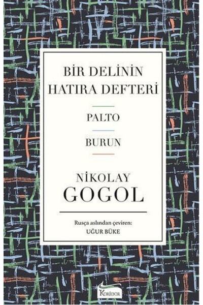 Koridor Yayınları Bir Delinin Hatıra Defteri Nikolay Gogol