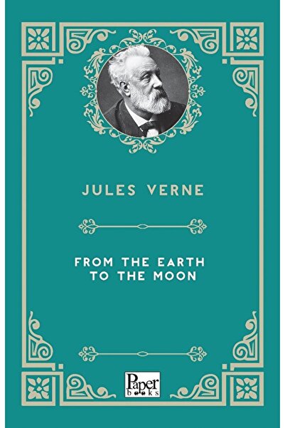 PAPER BOOKS From The Earth To The Moon / Jules Verne / / 9786258141917.
